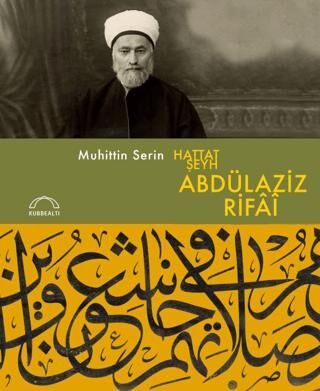 Hattat Şeyh Abdülaziz Rifai - 1