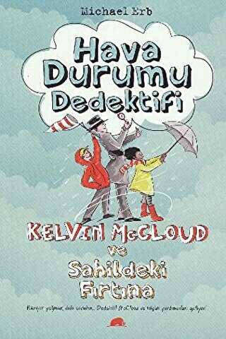 Hava Durumu Dedektifi Kelvin Mccloud ve Sahildeki Fırtına - Kolektif Kitap