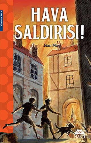 Hava Saldırısı - Martı Çocuk Yayınları