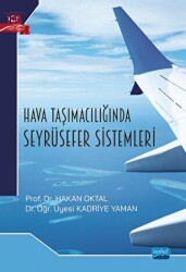 Hava Taşımacılığında Seyrüsefer Sistemleri - Nobel Akademik Yayıncılık