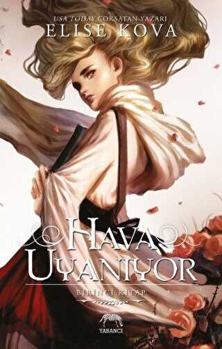 Hava Uyanıyor - Birinci Kitap - Yabancı Yayınları