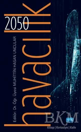Havacılık - 2050 - Nobel Akademik Yayıncılık