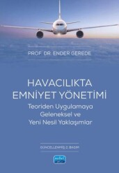 Havacılıkta Emniyet Yönetimi - Nobel Akademik Yayıncılık