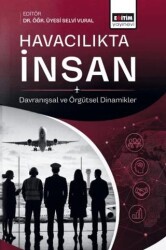 Havacılıkta İnsan - Eğitim Yayınevi - Bilimsel Eserler