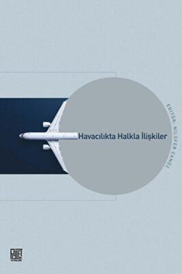 Havacılıkta Halkla İlişkiler - 1