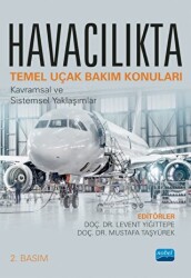 Havacılıkta Temel Uçak Bakım Konuları - Nobel Akademik Yayıncılık
