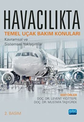 Havacılıkta Temel Uçak Bakım Konuları - 1
