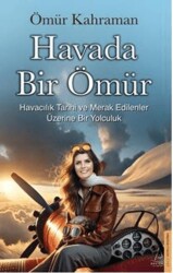 Havada Bir Ömür - Destek Yayınları