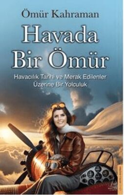 Havada Bir Ömür - 1
