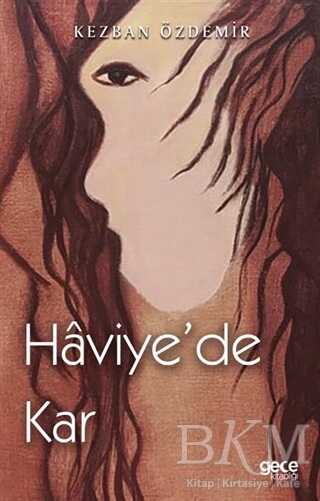 Haviye’de Kar - 2