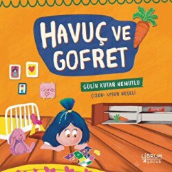 Havuç ve Gofret - Librum Kitap