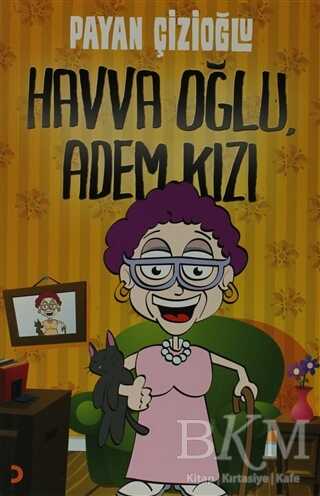 Havva Oğlu, Adem Kızı - Cinius Yayınları