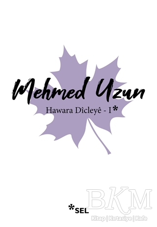 Hawara Dicleye - 1 - Sel Yayıncılık