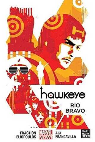 Hawkeye Cilt: 4 - Rio Bravo