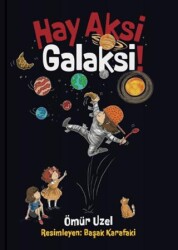 Hay Aksi Galaksi - MEAV Yayıncılık