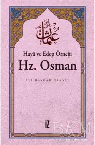 Haya ve Edep Örneği Hz.Osman - 1