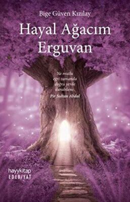 Hayal Ağacım Erguvan kapağı