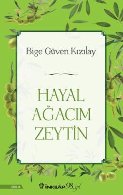 Hayal Ağacım Zeytin - 1