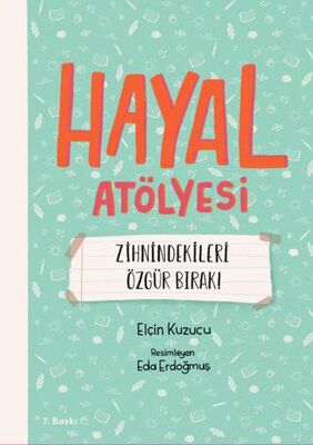 Hayal Atölyesi - 1
