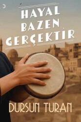 Hayal Bazen Gerçektir - Cinius Yayınları