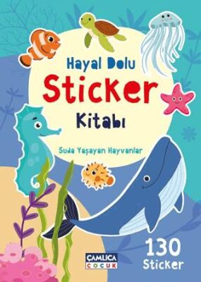 Hayal Dolu Sticker Kitabı 2 - Suda Yaşayan Hayvanlar - 1