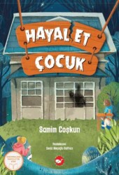 Hayal Et Çocuk - Beyaz Balina Yayınları