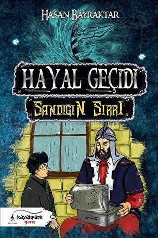 Hayal Geçidi - Sandığın Sırrı - Kayalıpark Çocuk