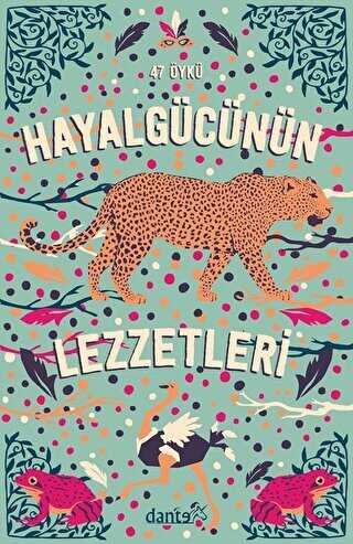 Hayal Gücünün Lezzetleri - Dante Kitap