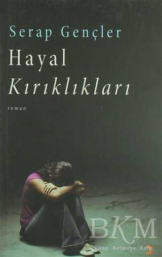 Hayal Kırıklıkları - Cinius Yayınları