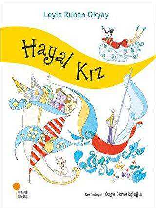 Hayal Kız - Günışığı Kitaplığı