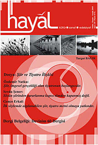 Hayal Kültür Sanat Edebiyat Dergisi Sayı: 35 Ekim - Kasım - Aralık