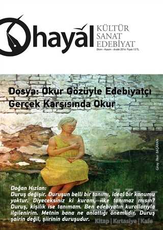 Hayal Kültür Sanat Edebiyat Dergisi Sayı: 59 Ekim-Kasım-Aralık 2016
