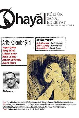 Hayal Kültür Sanat Edebiyat Dergisi Sayı: 71 Ekim-Kasım-Aralık 2019