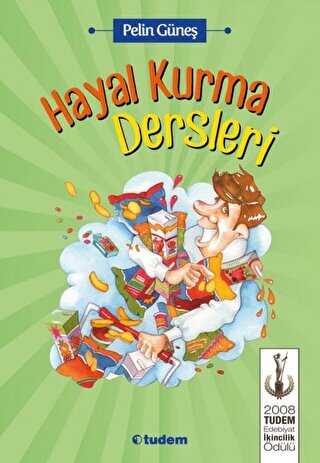 Hayal Kurma Dersleri - Tudem Yayınları