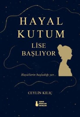 Hayal Kutum - Lise Başlıyor - 1
