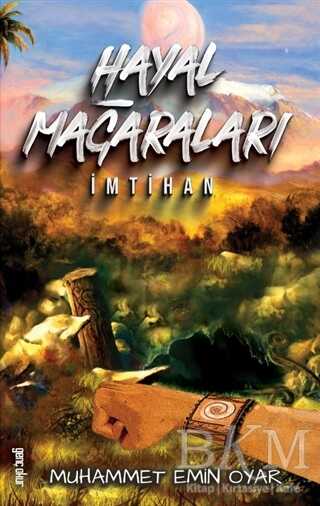 Hayal Mağaraları - İmtihan - Gençokur Yayınları