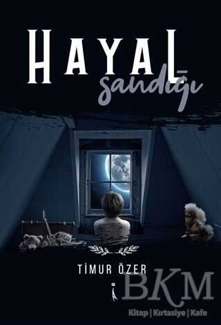 Hayal Sandığı - İkinci Adam Yayınları