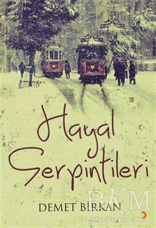 Hayal Serpintileri - Cinius Yayınları