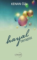 Hayal Terapisi - Liman Yayınevi