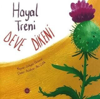 Hayal Treni Deve Dikeni - 1