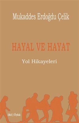 Hayal ve Hayat - 1