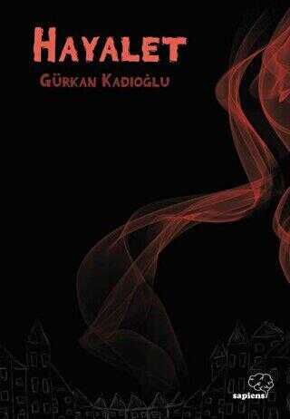 Hayalet - Sapiens Yayınları