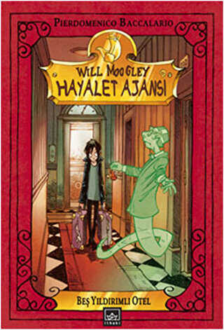 Hayalet Ajansı - Beş Yıldırımlı Otel - İthaki Yayınları