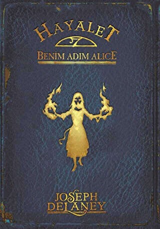 Hayalet: Benim Adım Alice - Tudem Yayınları