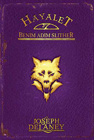 Hayalet: Benim Adım Slither - Tudem Yayınları