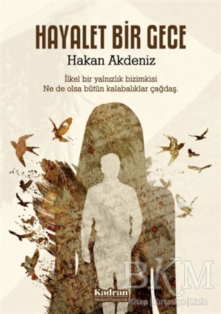 Hayalet Bir Gece - Kadran Medya Yayıncılık