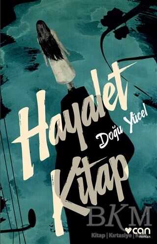 Hayalet Kitap - Can Yayınları