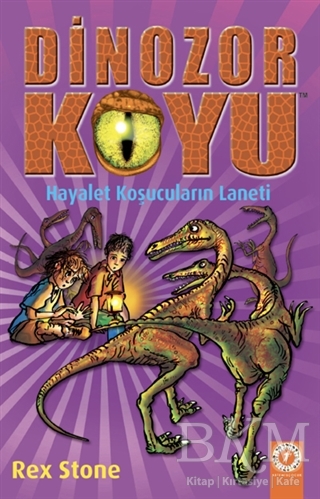 Hayalet Koşucuların Laneti - Dinozor Koyu 15 - Artemis Yayınları