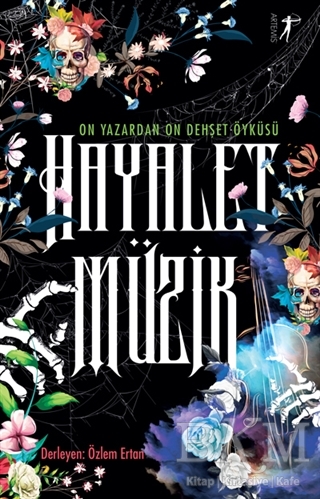 Hayalet Müzik - Artemis Yayınları
