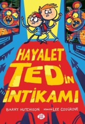 Hayalet Ted’in İntikamı - Dokuz Çocuk